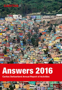 Annual Report 2016 of Caritas Switzerland